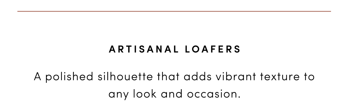 Artisanal Loafers