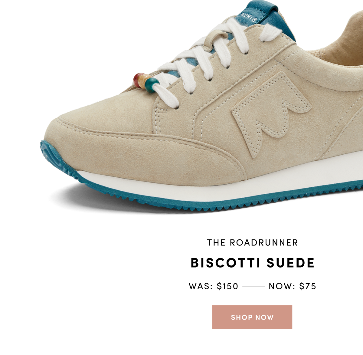The Roadrunner Biscotti Suede - was $150 now $75