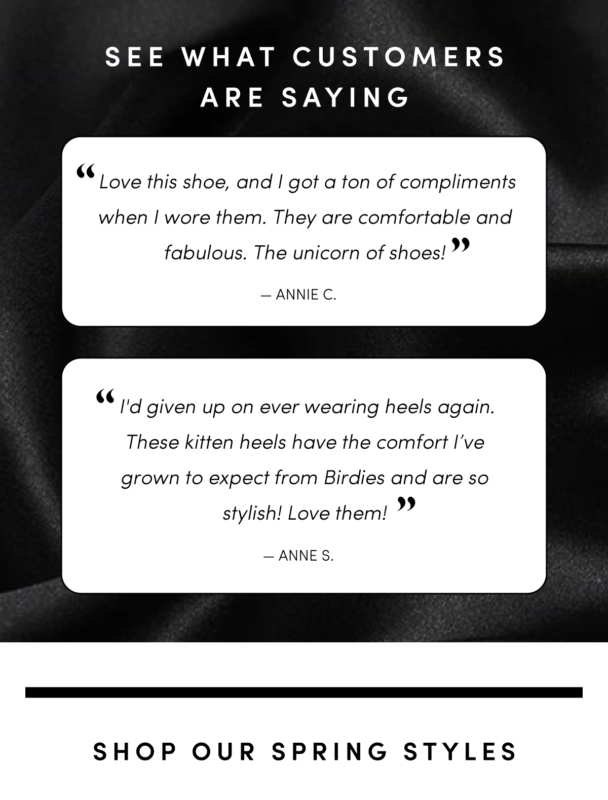 "The unicorn of shoes" - Annie C.