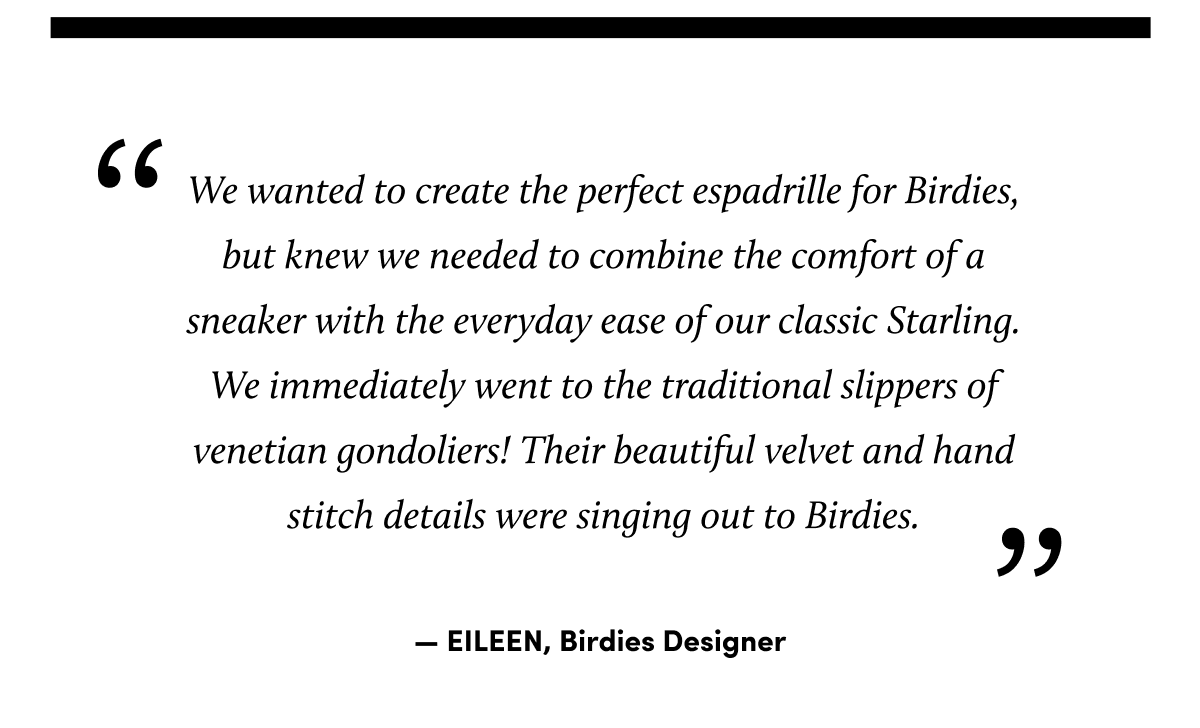 Quote from Eileen, Birdies Designer