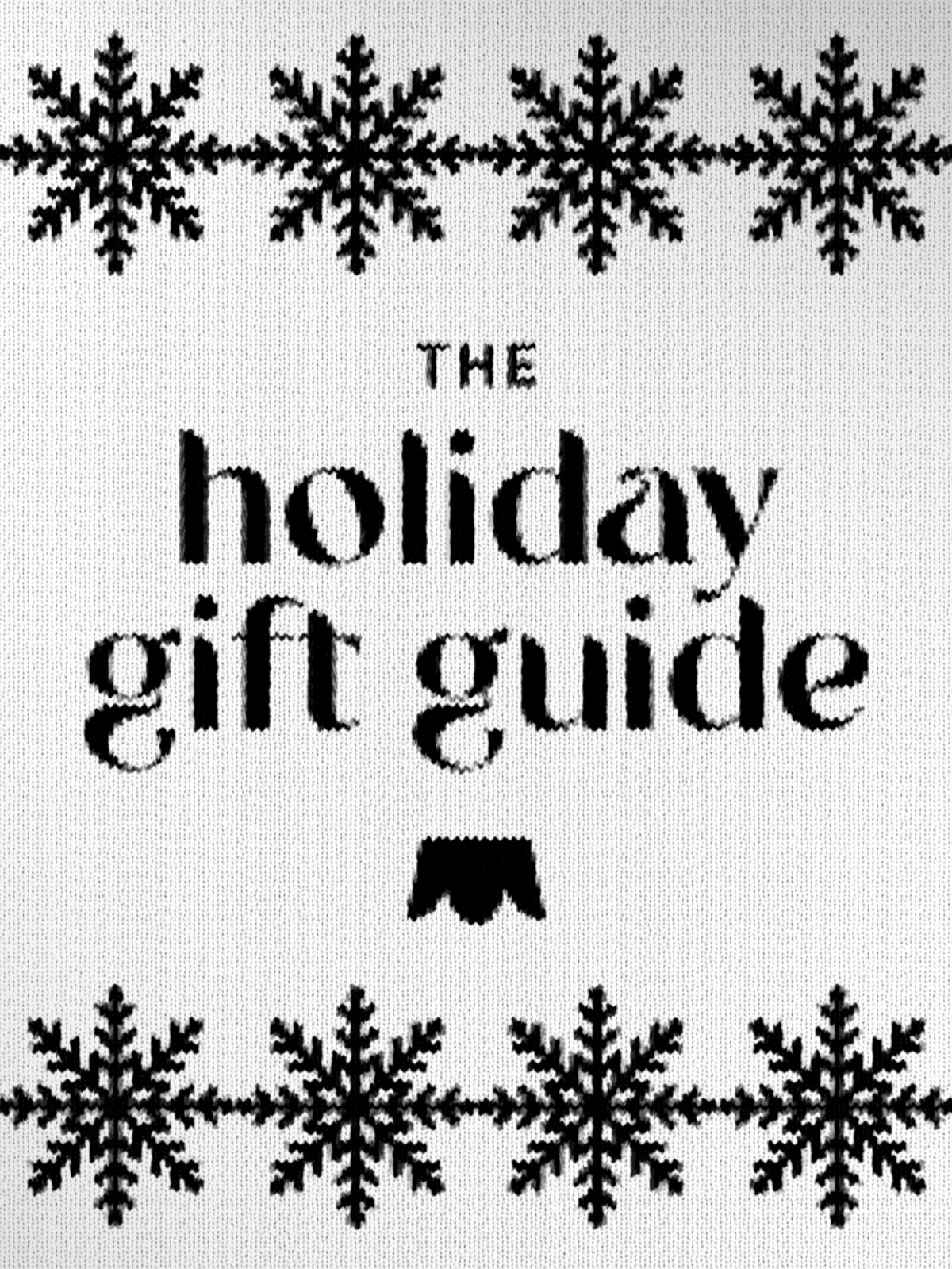 The Holiday Gift Guide