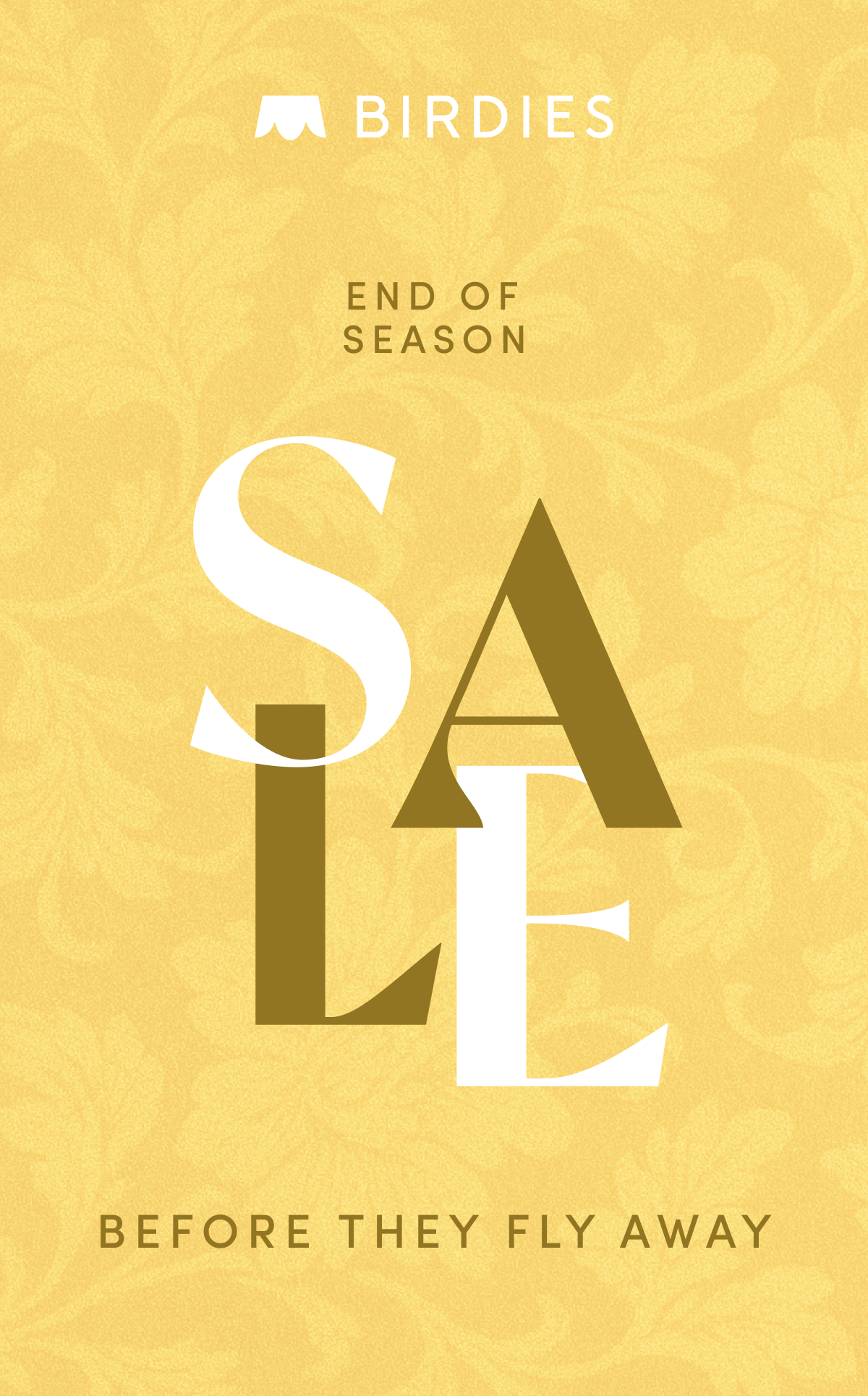 End Of Season Sale Before They Fly Away