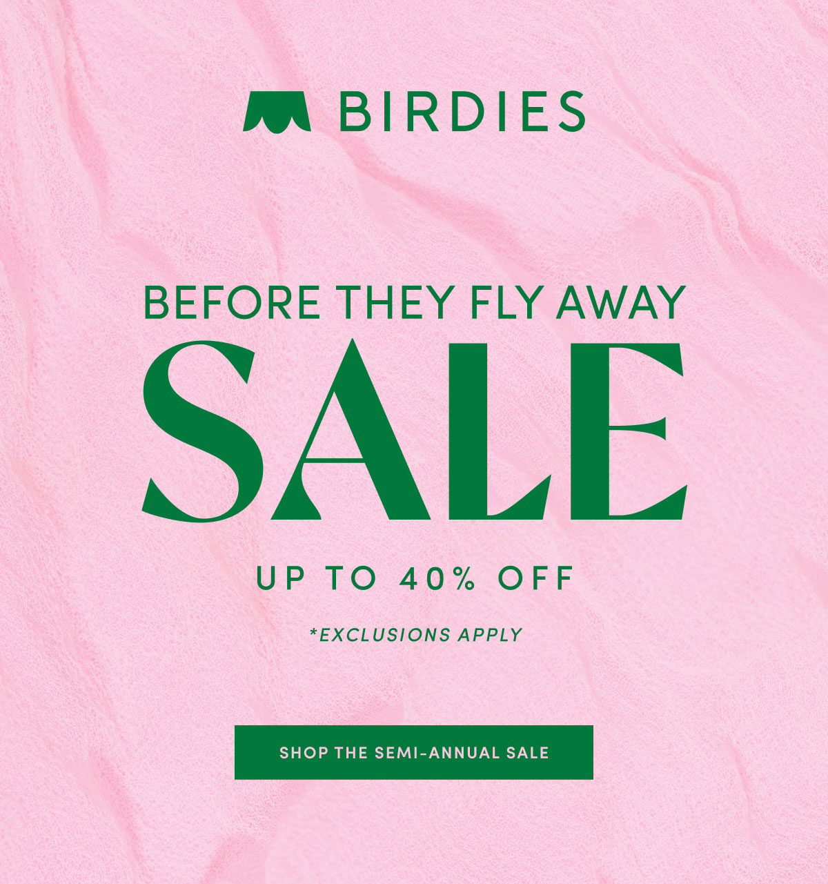 SHOP THE SEMI-ANNUAL SALE