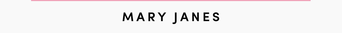 Mary Janes