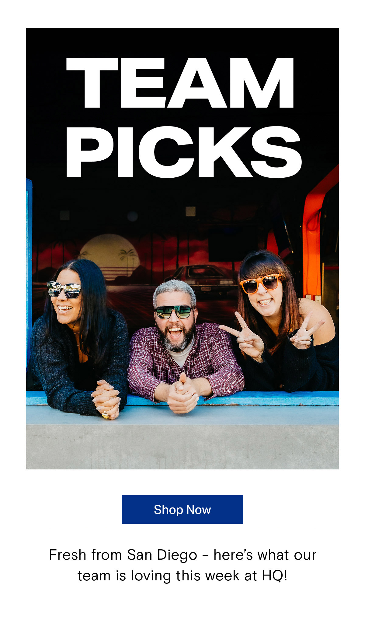 Blenders Eyewear Team Picks