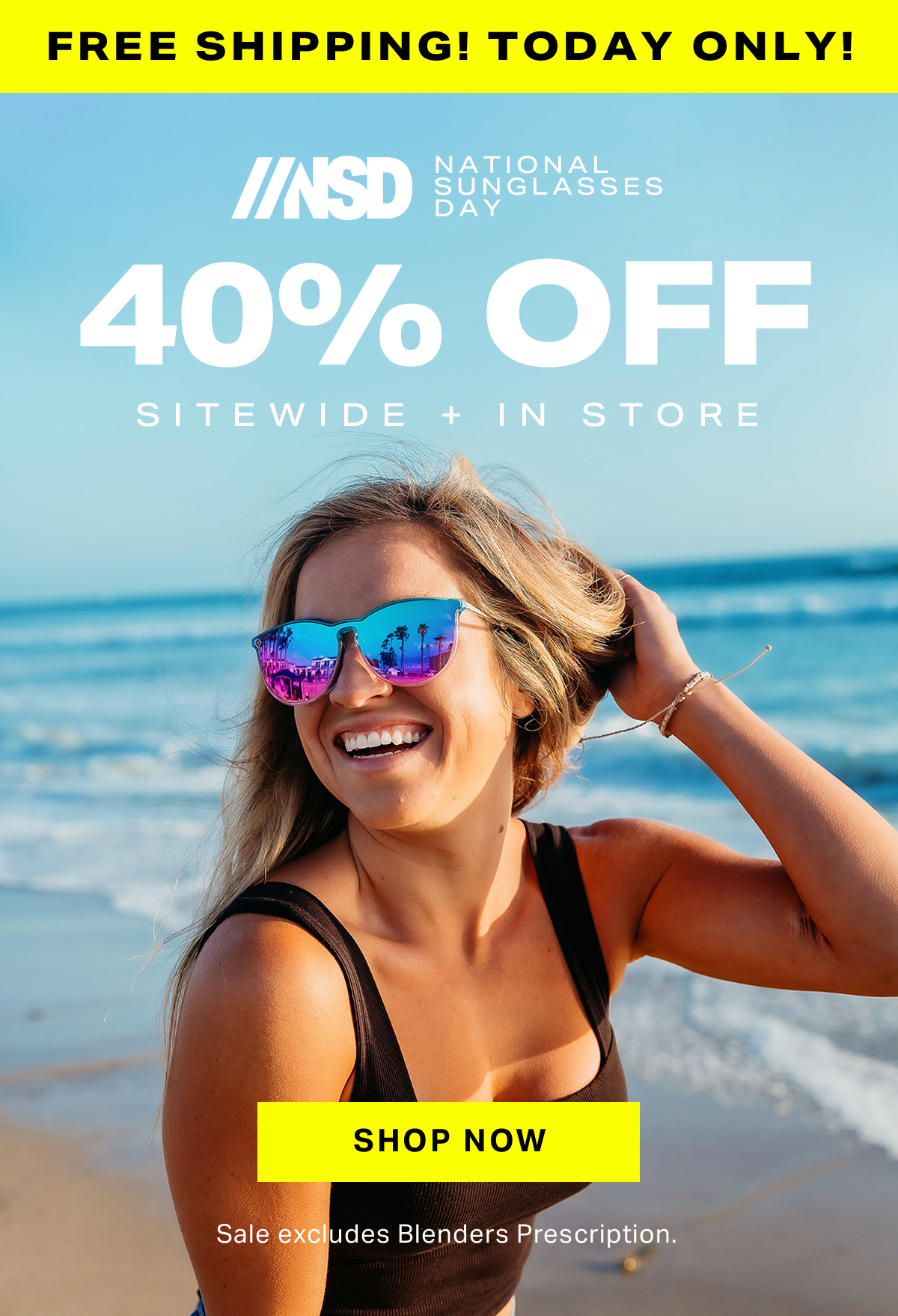Blenders Eyewear National Sunglasses Day Free Shipping