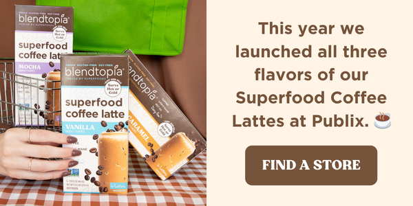 This year we launched all three flavors of our Superfood Coffee Lattes at Publix. Button Text reads Find A Store. Picture of three boxes of lattes on a table