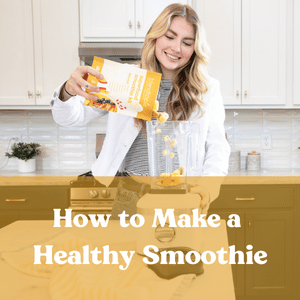 Picture of woman pouring smoothie kit into blender. Text reads as: How to Make a Healthy Smoothie
