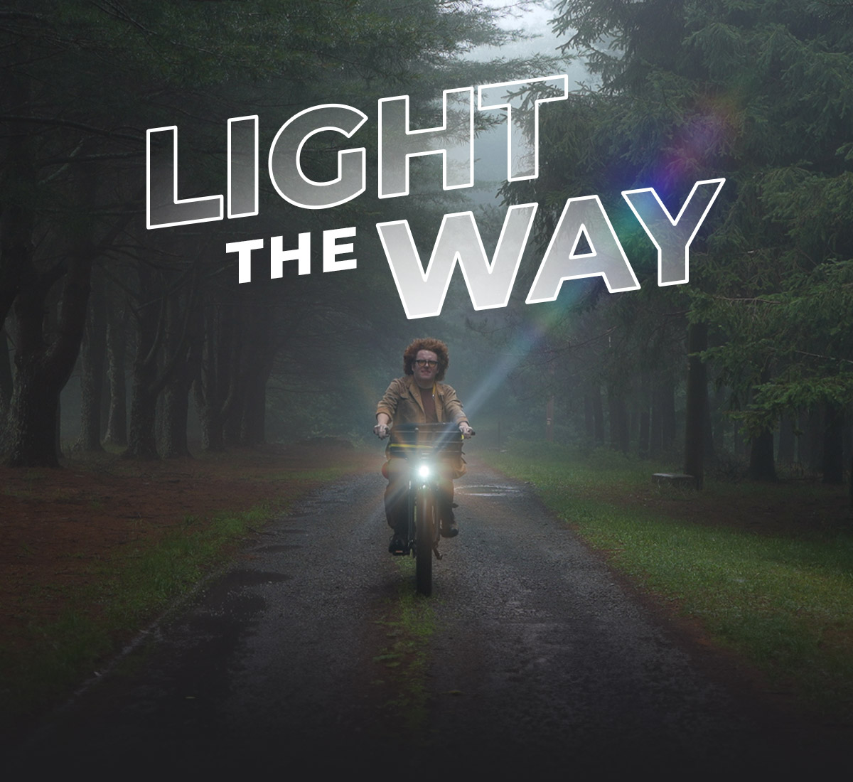 LIGHT THE WAY