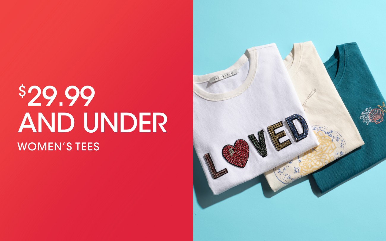 $29.99 AND UNDER | WOMEN'S TEES