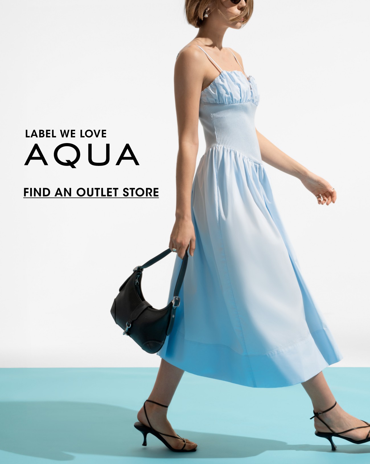 LABEL WE LOVE AQUA | FIND AN OUTLET STORE