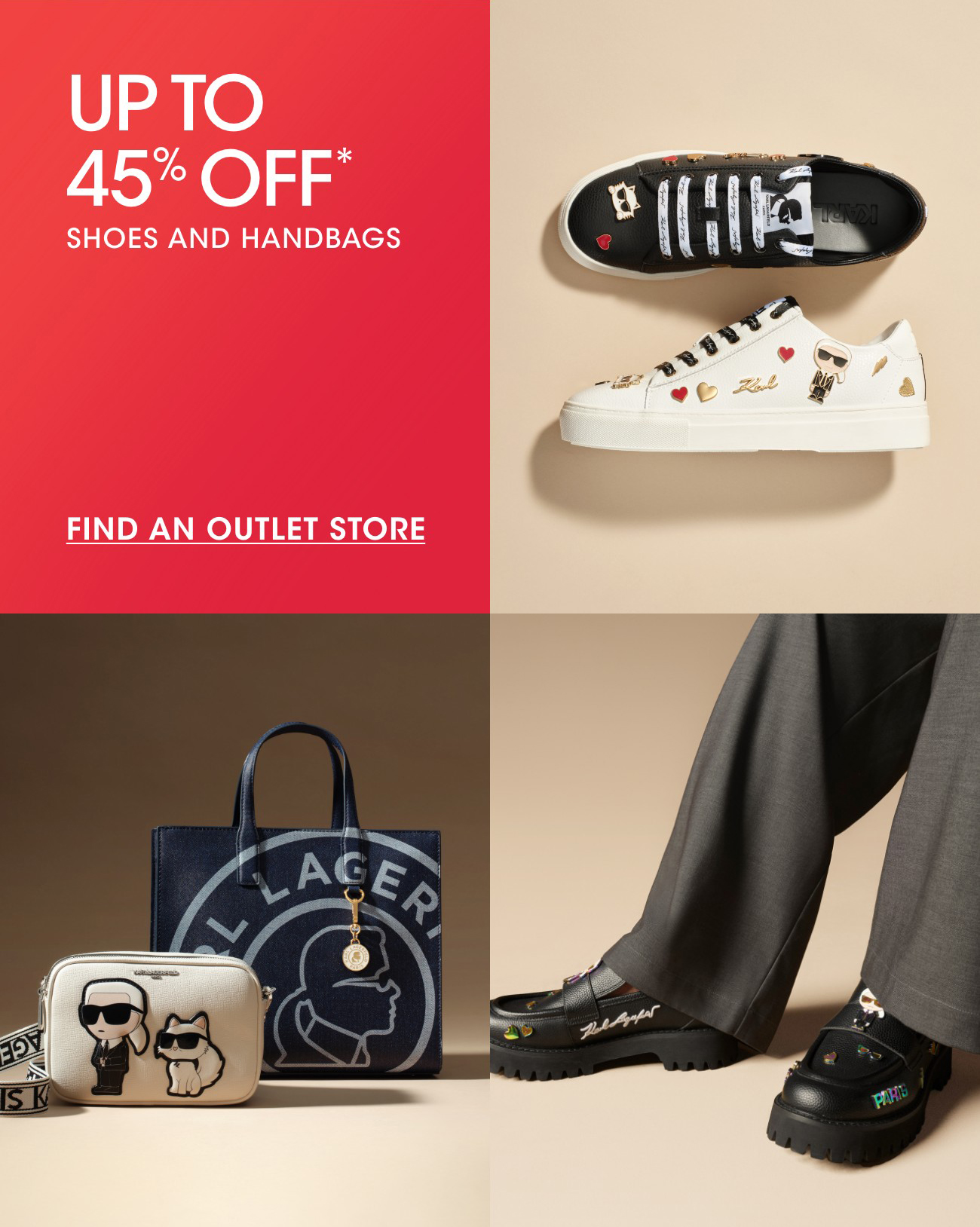 UPTO 45% OFF* | SHOES AND HANDBAGS | FIND AN OUTLET STORE