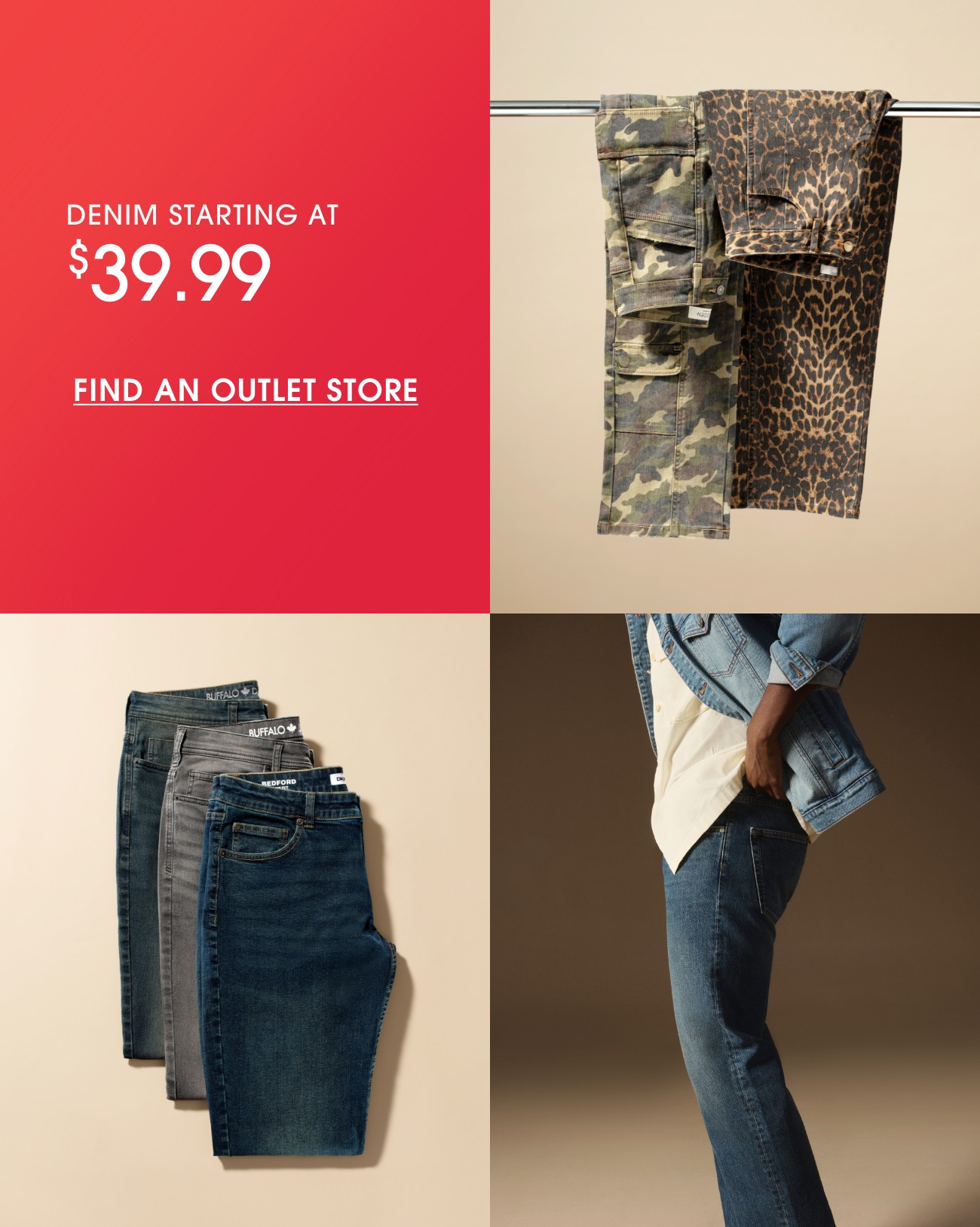 DENIM STARTING AT $39.99 | FIND AN OUTLET STORE