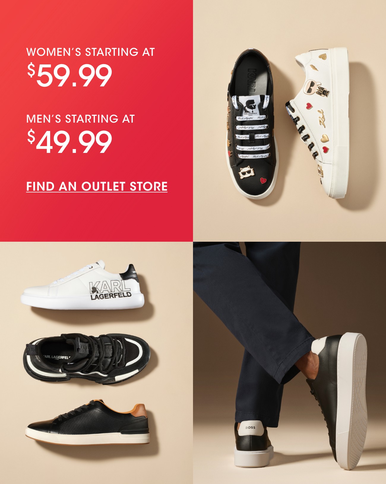 WOMEN'S STARTING AT $59.99 | MEN'S STARTING AT $49.99 | FIND AN OUTLET STORE 