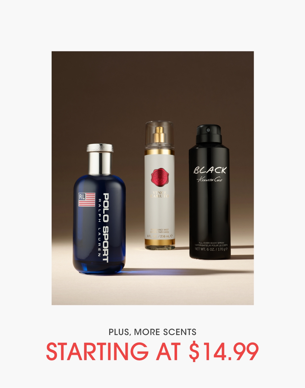 PLUS, MORE SCENTS | STARTING AT $14.99