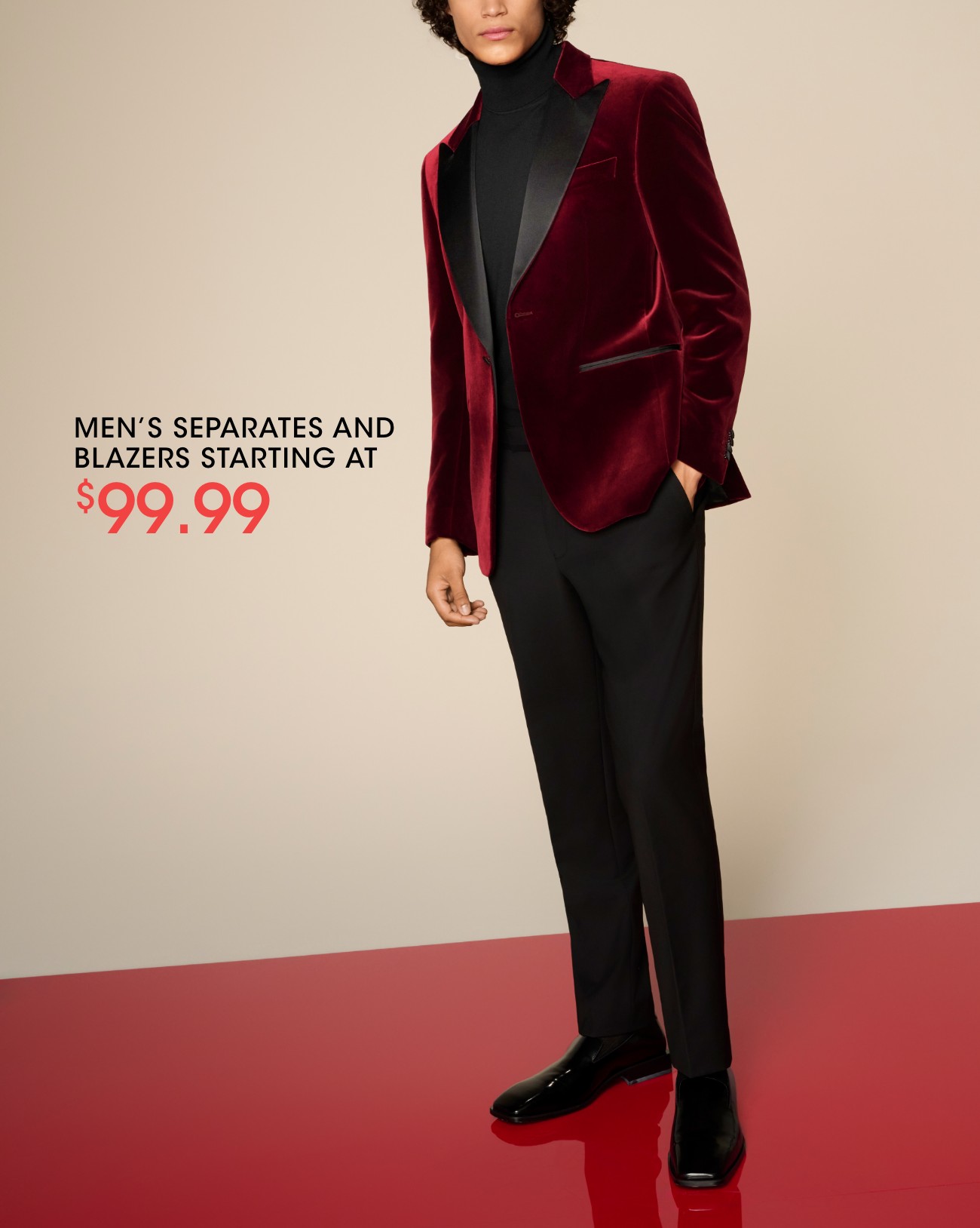 MEN'S SEPARATES AND BLAZERS STARTING AT $99.99