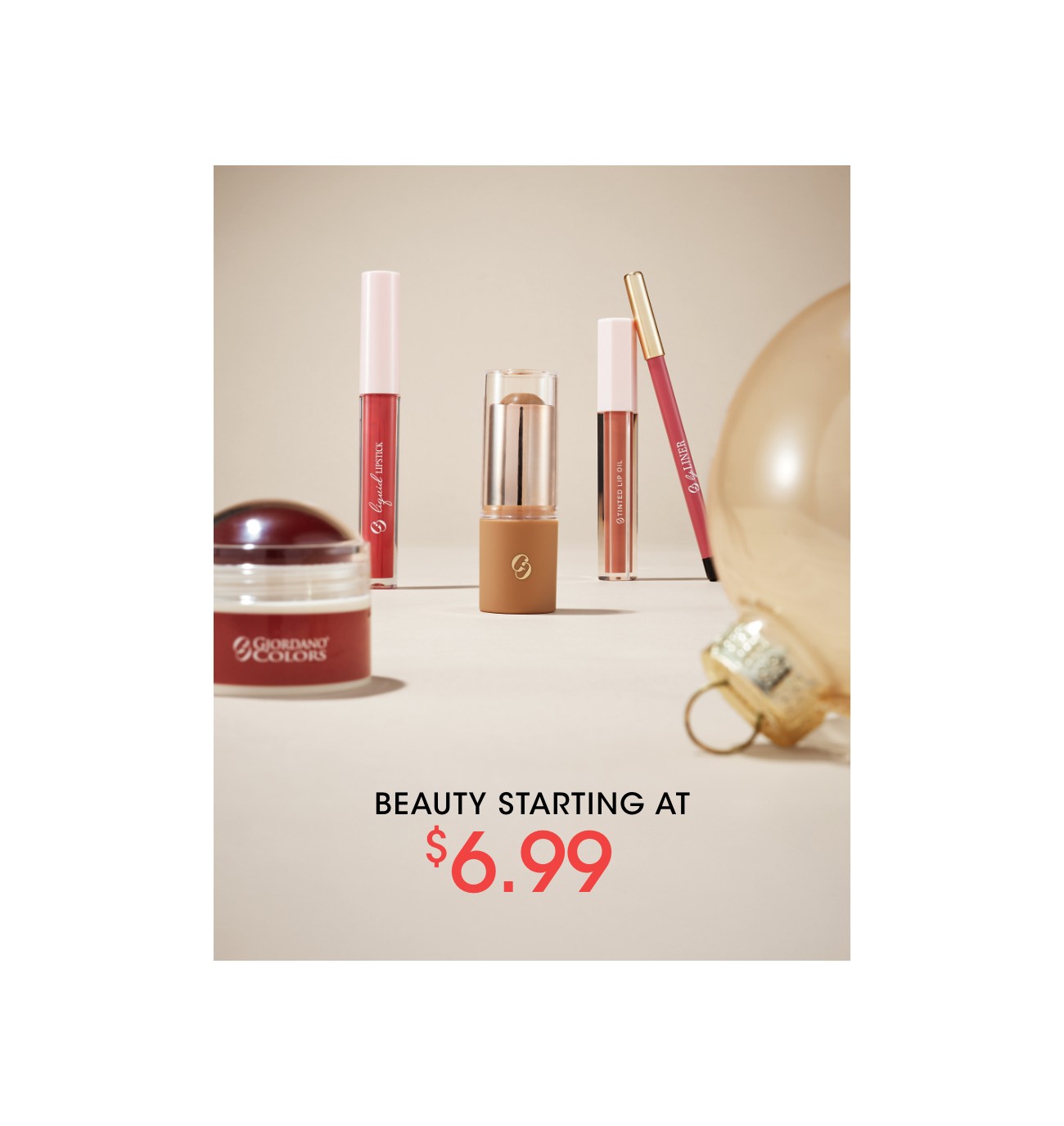 BEAUTY STARTING AT $6.99