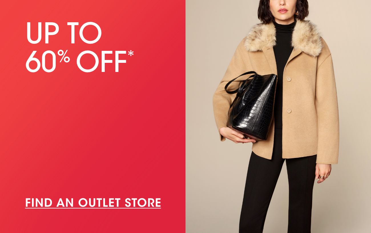 UP TO 60% OFF* | FIND AN OUTLET STORE