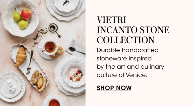 Vietri Incanto Stone Collection