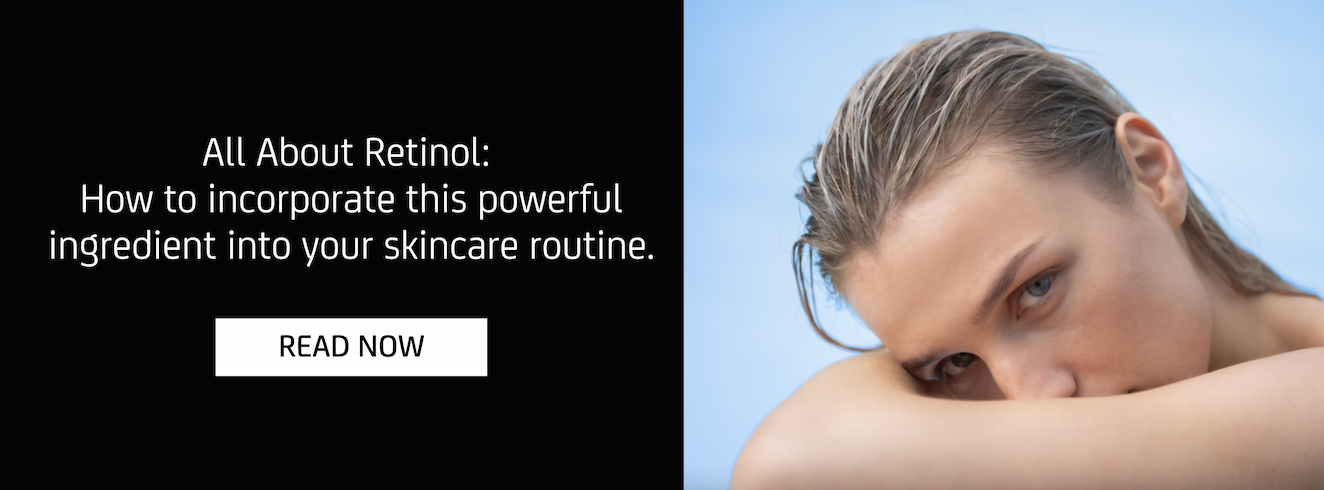 All About Retinol 