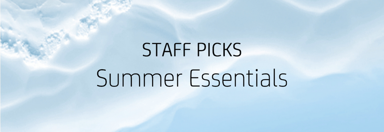 Staff Picks Summer