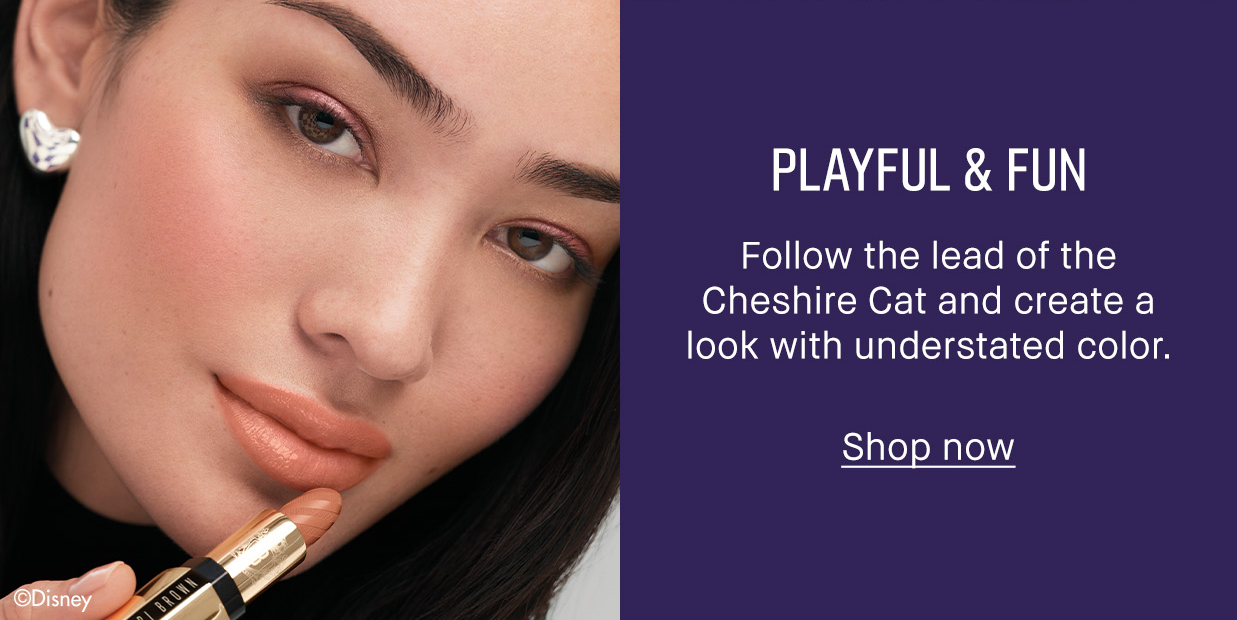 PLAYFUL & FUN | Follow the lead of the Cheshire Cat and create a look with understated color. | Shop now