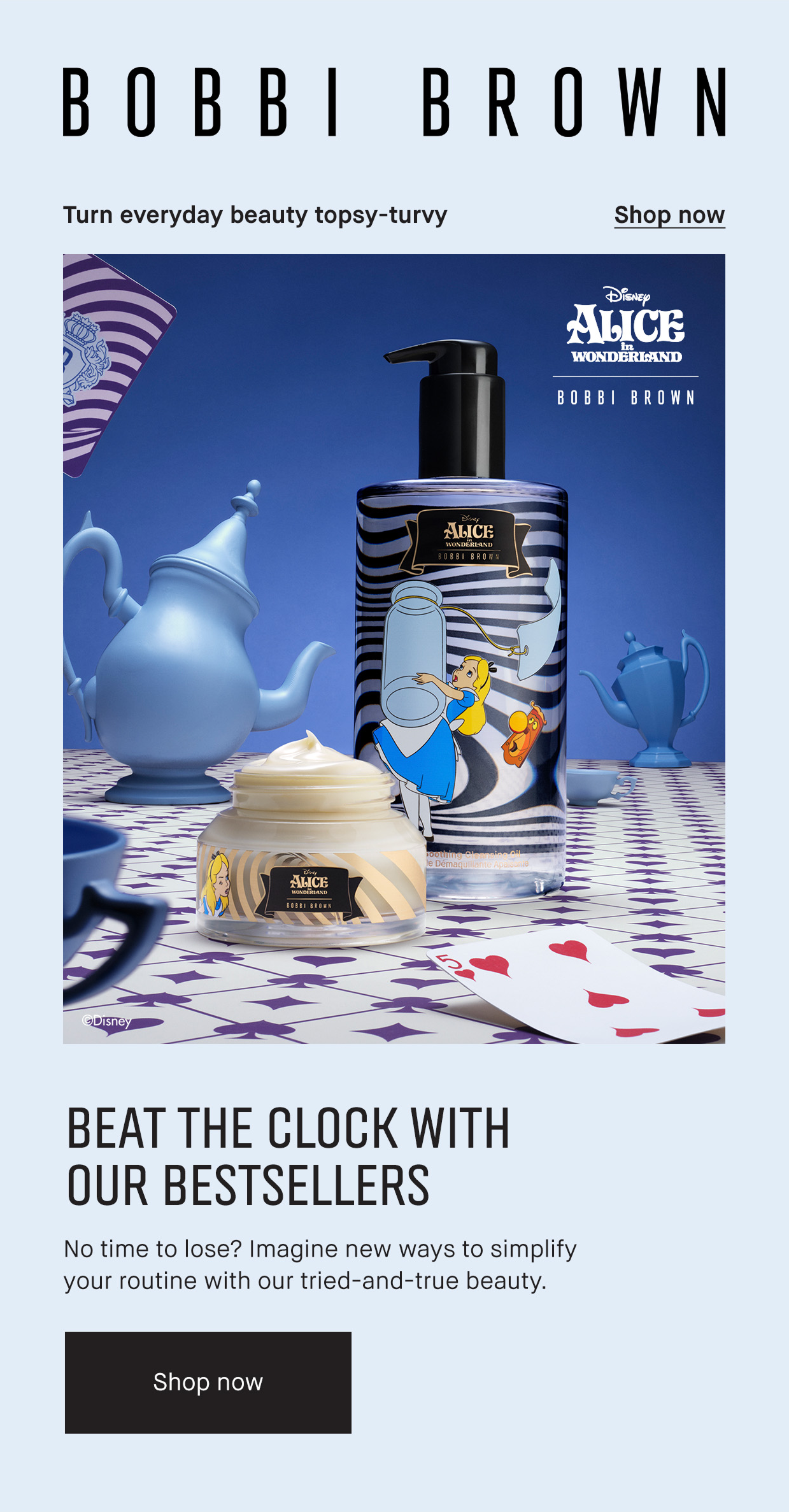BOBBI BROWN | Turn everyday beauty topsy-turvy | Shop now | BEAT THE CLOCK WITH OUR BESTSELLERS | No time to lose? Imagine new ways to simplify your routine with our tried-and-true beauty. | Shop now