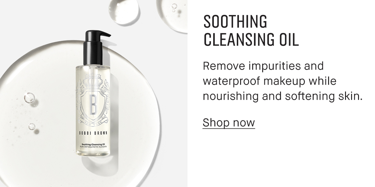 SOOTHING CLEANSING OIL | Remove impurities and waterproof makeup while nourishing and softening skin. | Shop now.