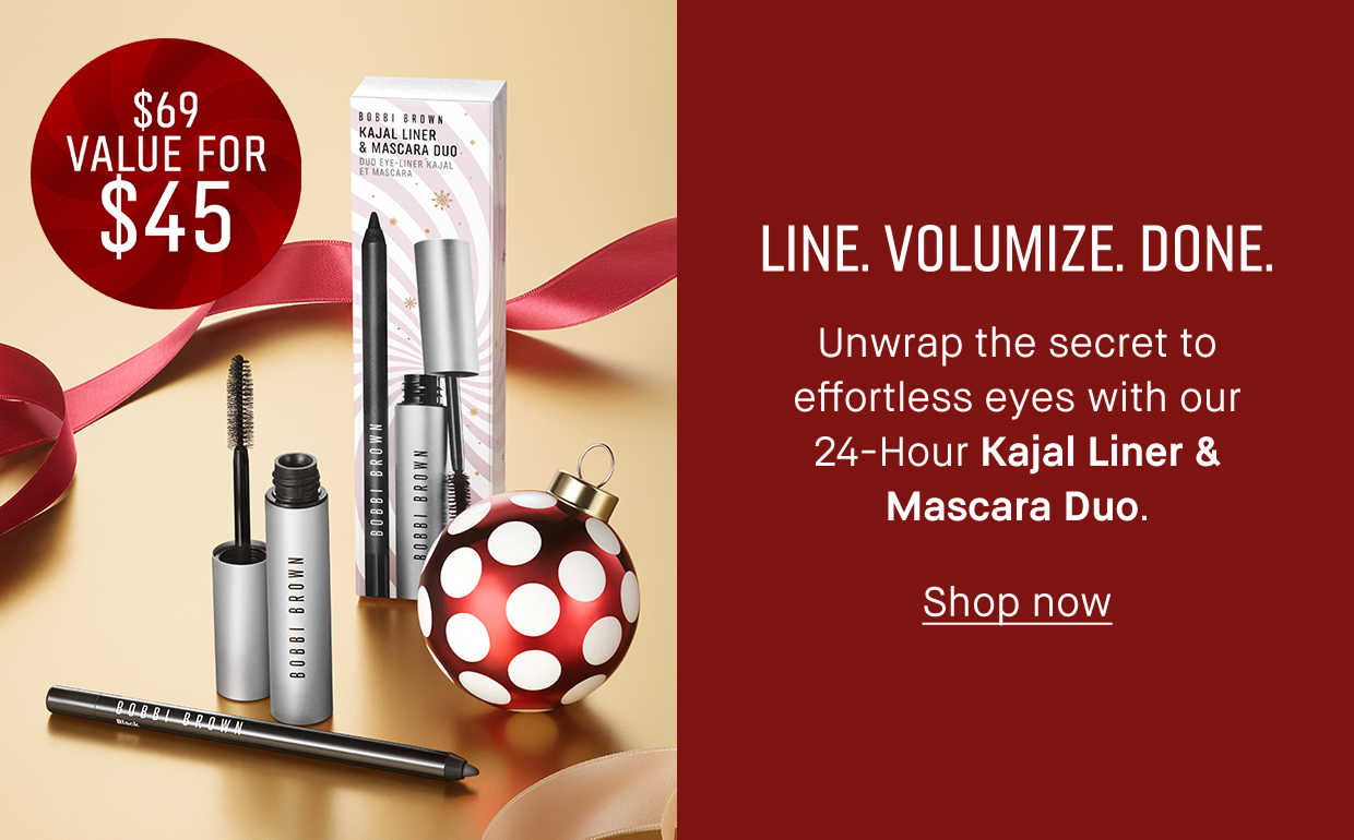 LINE. VOLUMIZE. DONE Unwrap the secret to effortless eyes with our 24-hour Kajal liner & mascara duo. Shop now 