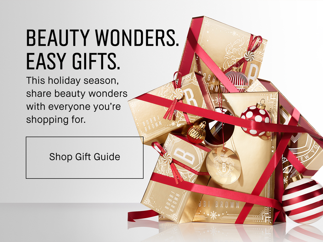 BEAUTY WONDERS. EASY GIFTS. This holiday season, share beauty wonders with everyone you’re shopping for. Shop Gift Guide