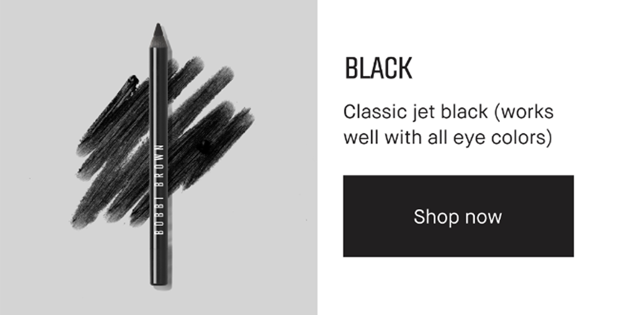 BLACK | Classic jet black (works well with all eye colors) | Shop now