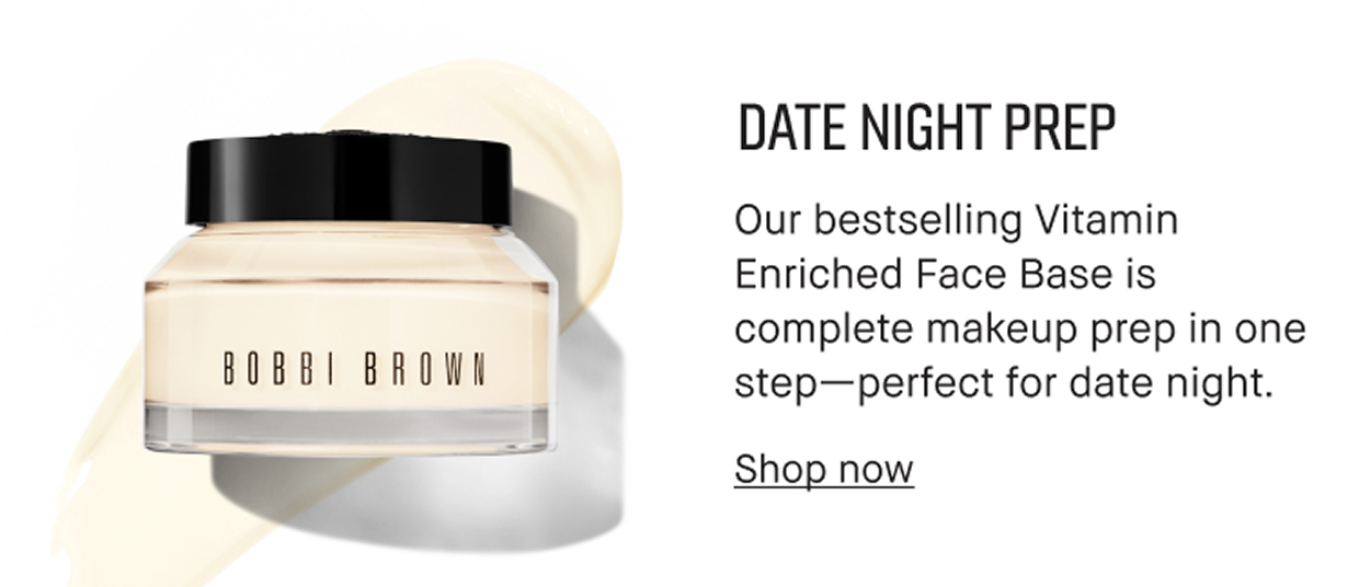 DATE NIGHT PREP | Our bestselling Vitamin Enriched Face Base is complete makeup prep in one step-perfect for date night. | Shop now