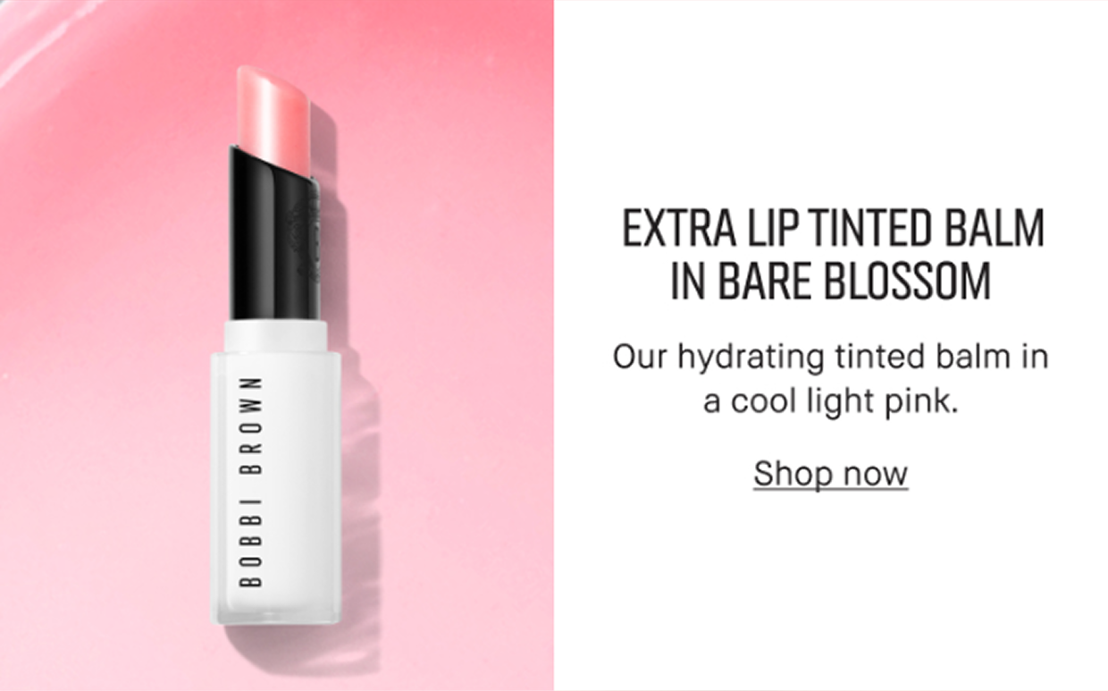 EXTRA LIP TINTED BALM IN BARE BLOSSOM Our hydrating tinted balm in a cool light pink. Shop now 