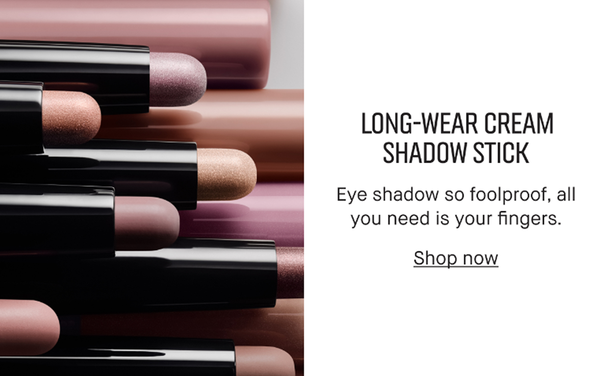 LONG-WEAR CREAM SHADOW STICK | Eye shadow so foolproof, all you need is your fingers. | Shop now