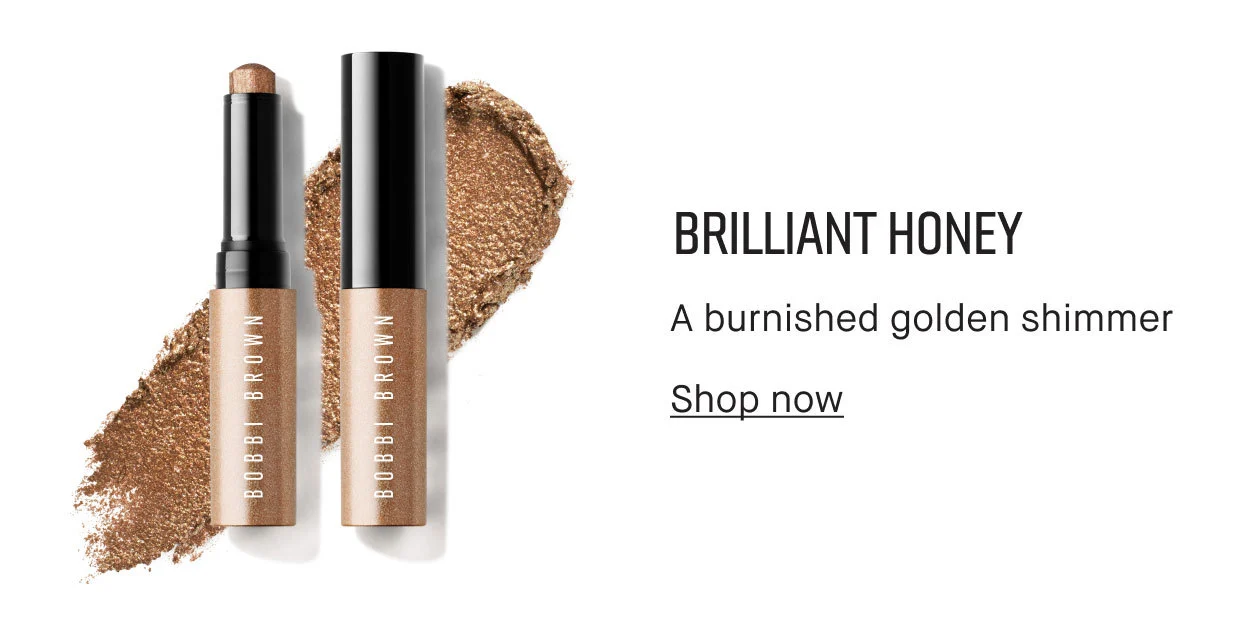 BRILLIANT HONEY | A burnished golden shimmer | Shop now