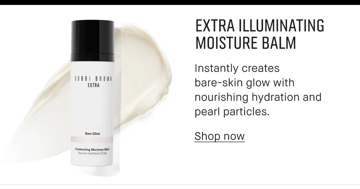 Extra Illuminating Moisture Balm