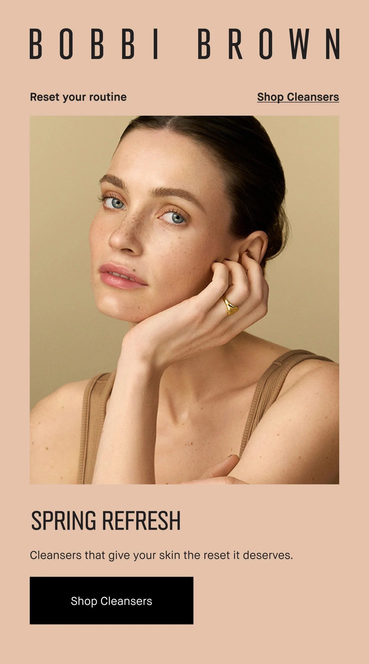 BOBBI BROWN | Shop Cleansers | Reset your routine | SPRING REFRESH | Cleansers that give your skin the reset it deserves. | Shop Cleansers