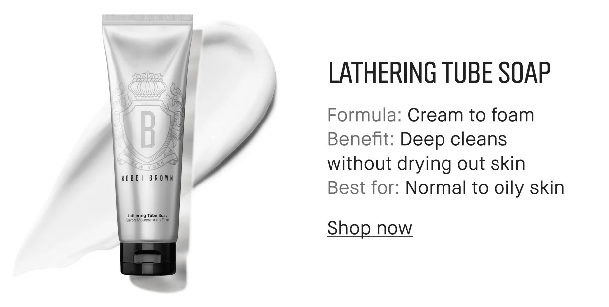 LATHERING TUBE SOAP | Formula: Cream to foam | Benefit: Deep cleans without drying out skin | Best for: Normal to oily skin | Shop now