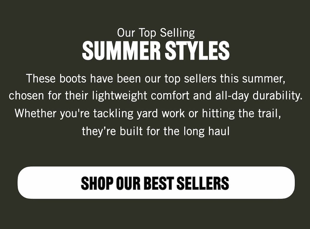 Shop our top selling summer styles for men, women & kids