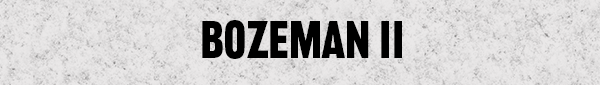 Bozeman II