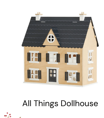 All Things Dollhouse