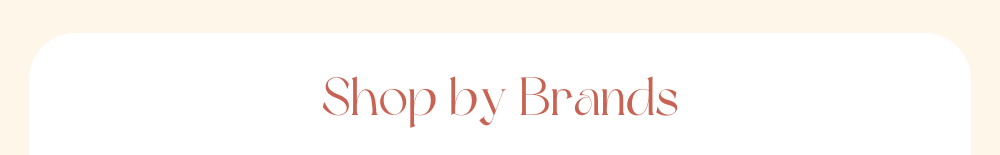 Shop by Brands