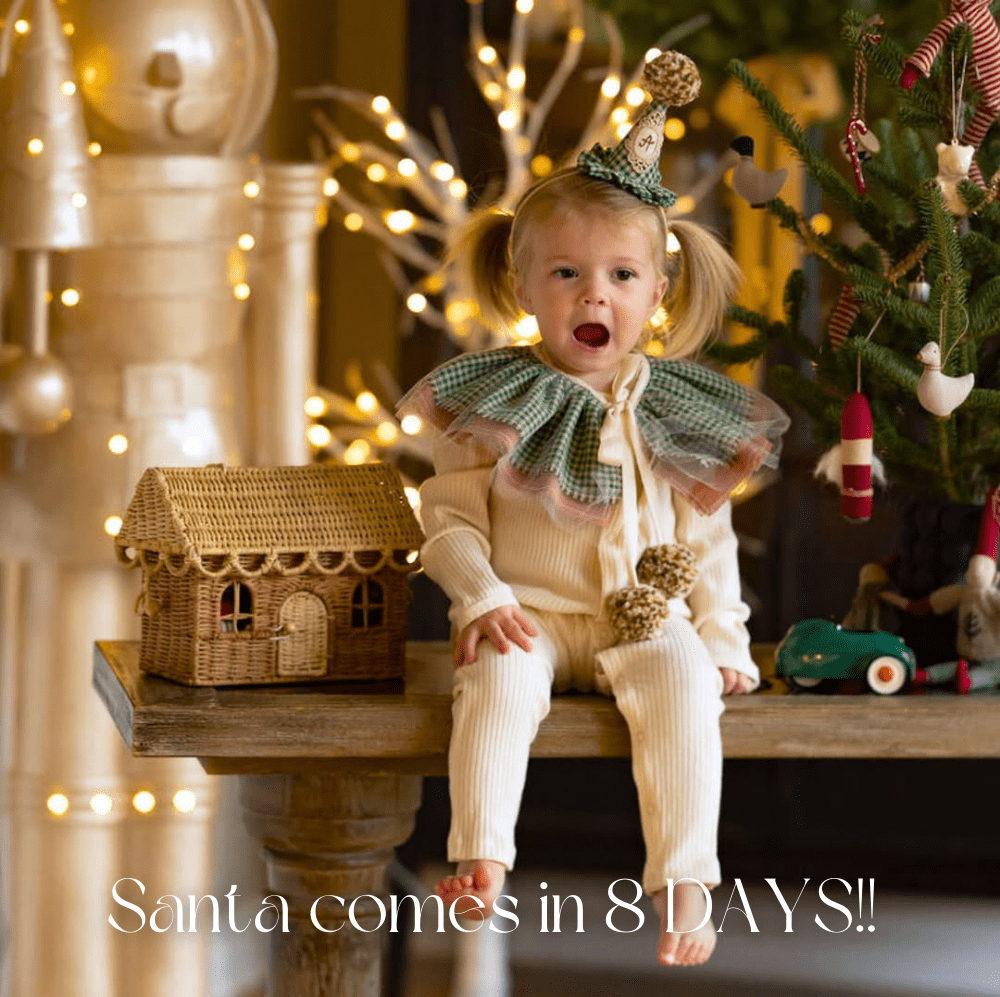 Santa comes in 8 DAYS!! 