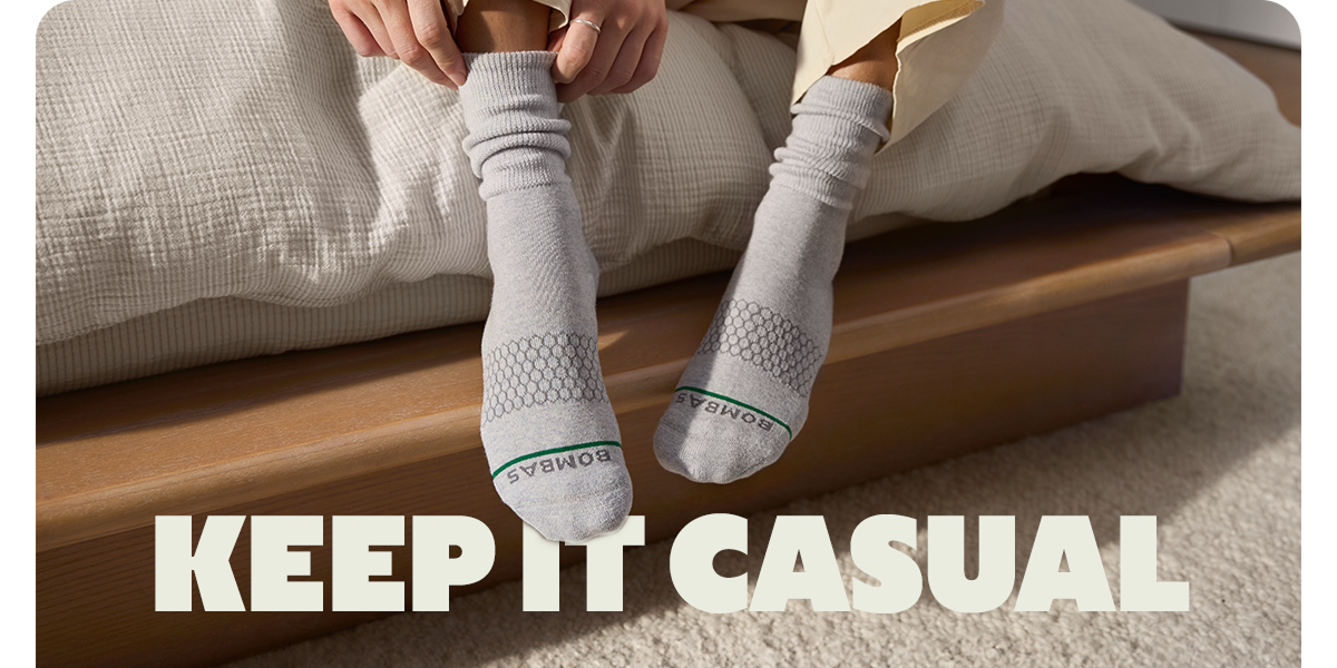 KEEP IT CASUAL