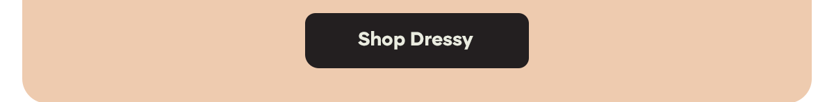 Shop Dressy
