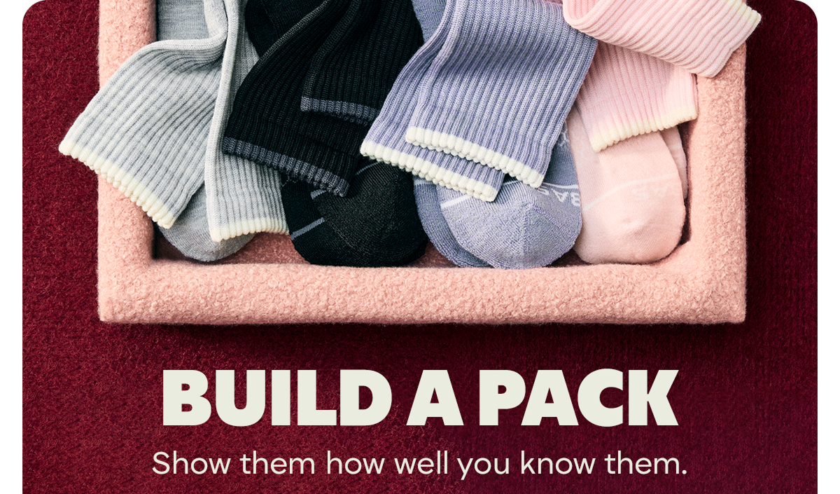 BUILD A PACK | Show them how well you know them.
