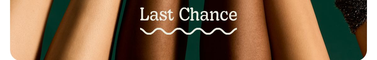 Last Chance
