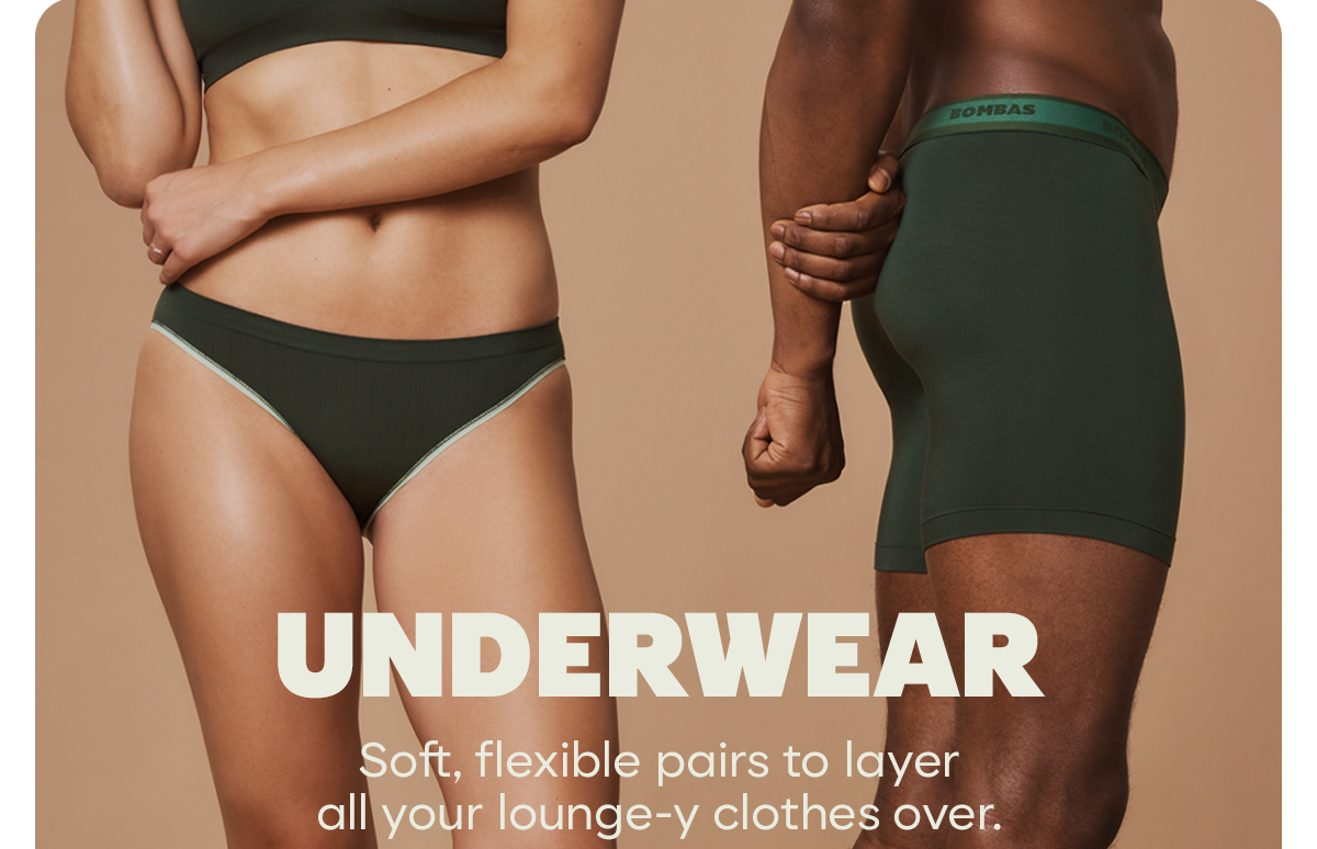 UNDERWEAR | Soft, flexible pairs to layer all your lounge-y clothes over.