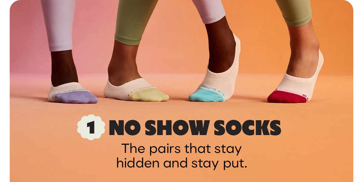 NO SHOW SOCKS | The pairs that stay hidden and stay put.