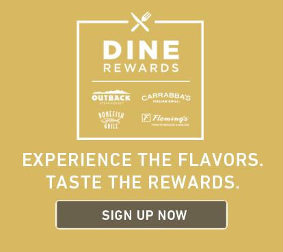 Experience the flavors. Taste the rewards. Sign up now at Dine-Rewards.com.